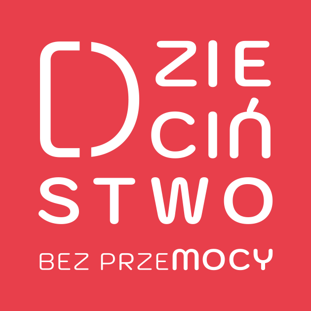 Wspieramy dzieciństwo bez przemocy ♥